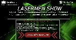 Laserman – это сплетение новейших технологий и современной музыки. Лазермен выступает в уникальном светодиодном костюме, выводя шоу Laserman за рамки уникального перфоманс-шоу, в первоклассное музыкал ...